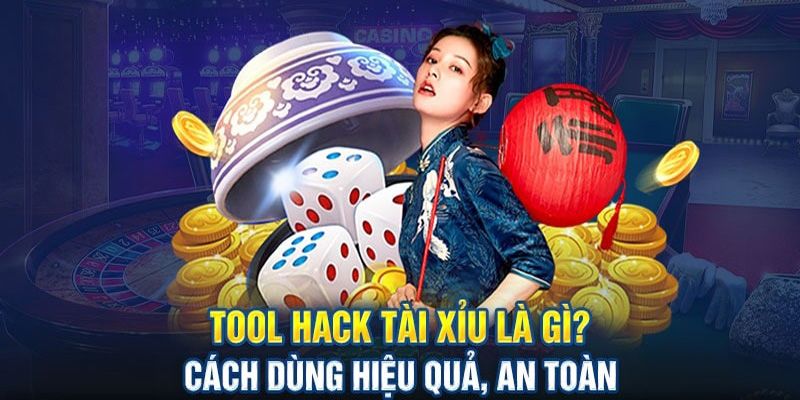 Tổng quan về công cụ tool tài xỉu